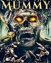 Nonton Mummy Resurgance 2021 Subtitle Indonesia