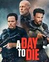 Nonton A Day to Die 2022 Subtitle Indonesia